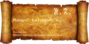 Mangol Kolumbán névjegykártya